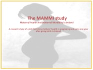 MAMMI Survey 3 - 6 Month Postnatal